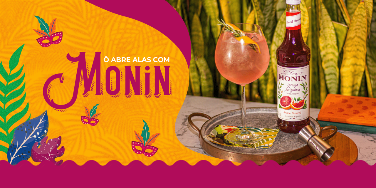 Ô abre alas com MONIN