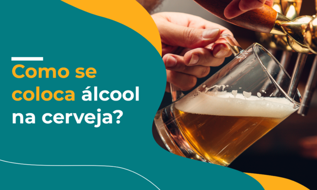 Como se coloca álcool na cerveja? 